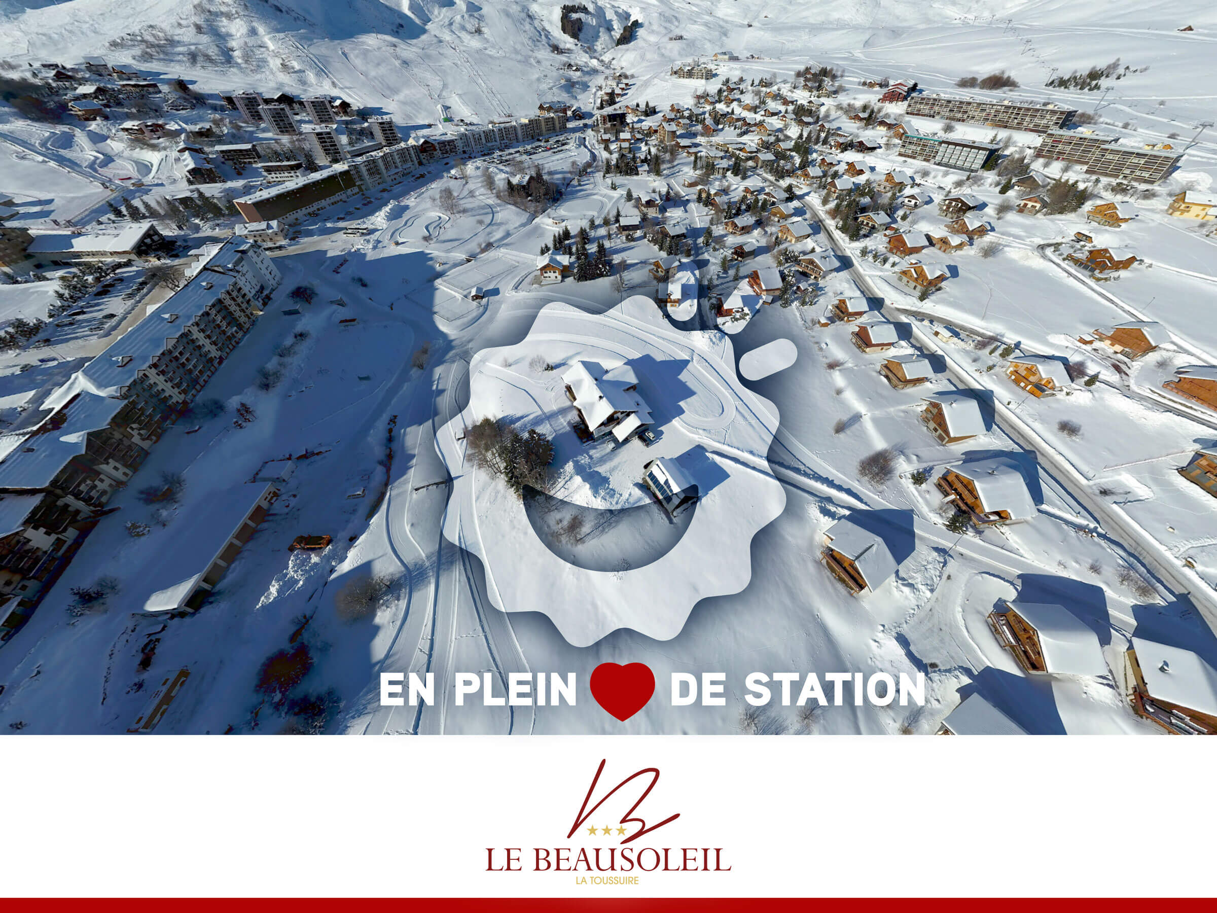 Vue aérienne de l'Hôtel-Chalet BEAUSOLEIL en plein cœur de la station de La Toussuire - Les Sybelles